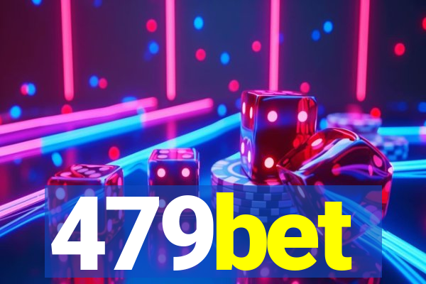 479bet