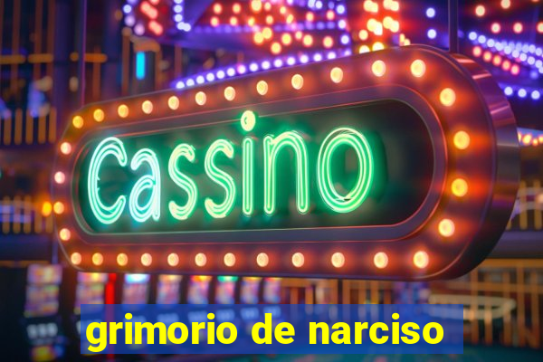 grimorio de narciso