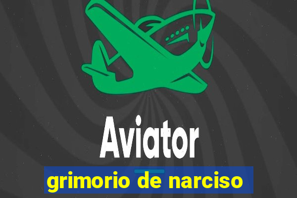 grimorio de narciso