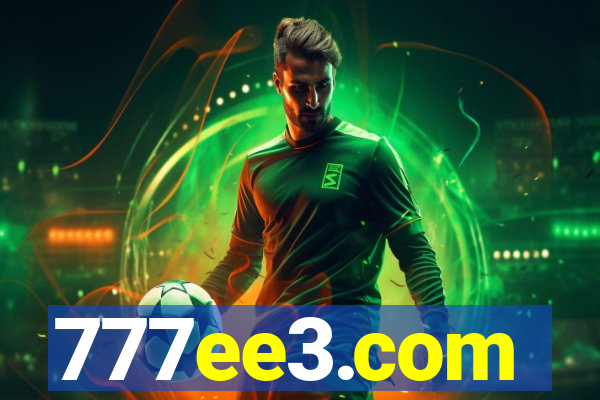 777ee3.com