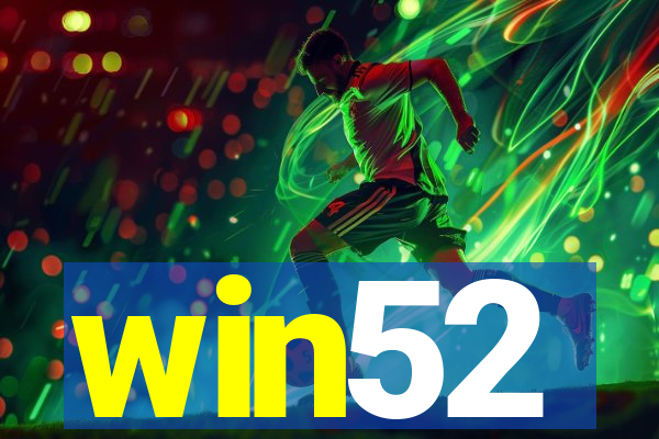 win52