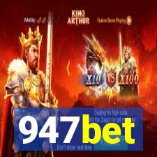 947bet