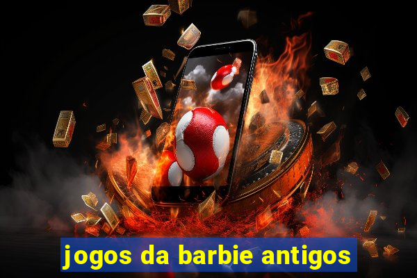 jogos da barbie antigos