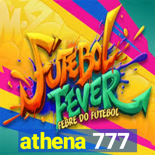 athena 777