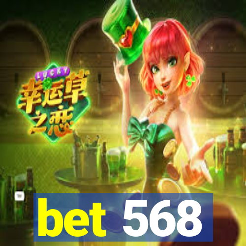 bet 568