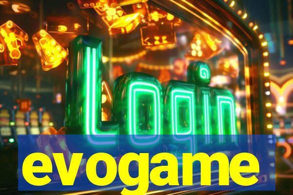 evogame