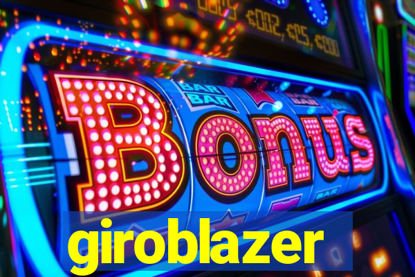 giroblazer