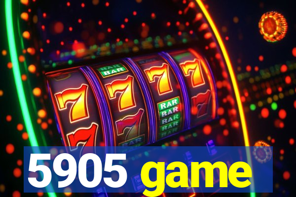 5905 game