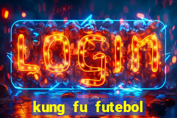 kung fu futebol clube download utorrent