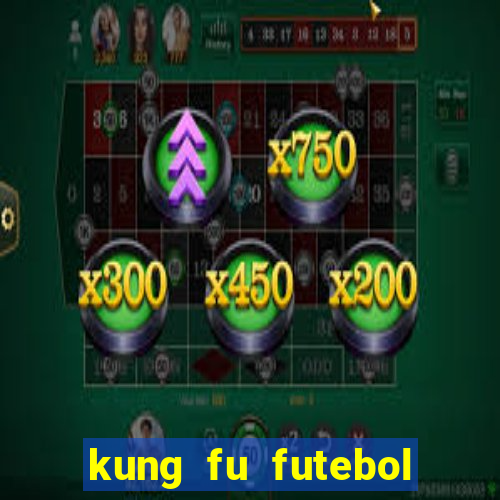 kung fu futebol clube download utorrent