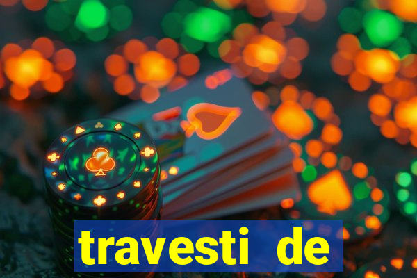 travesti de programa de salvador