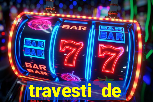 travesti de programa de salvador