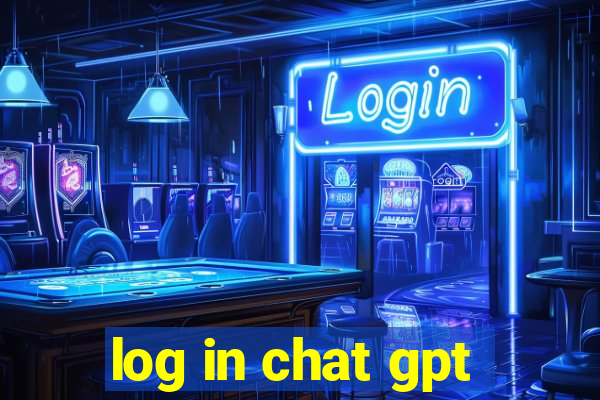 log in chat gpt