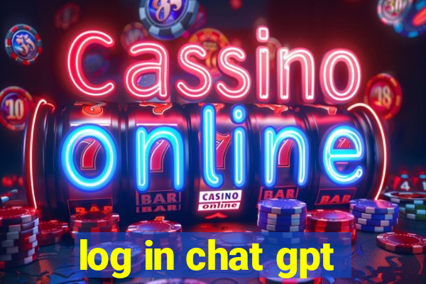 log in chat gpt
