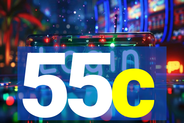 55c