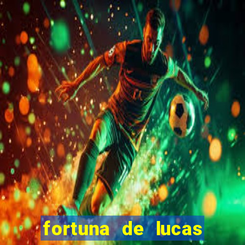fortuna de lucas lima cantor