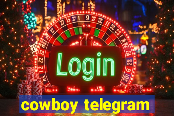 cowboy telegram