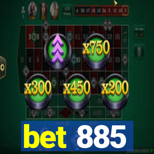 bet 885