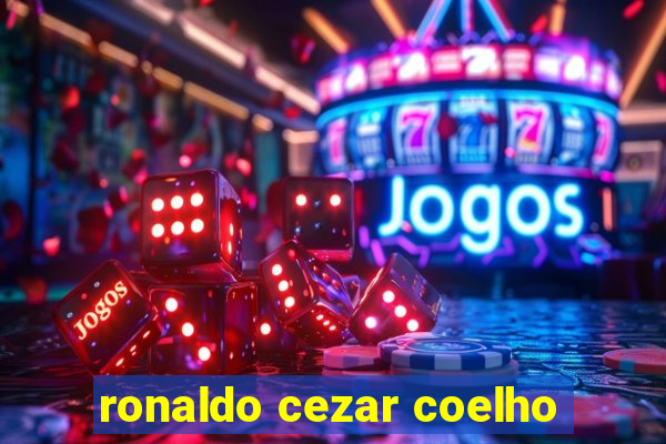 ronaldo cezar coelho