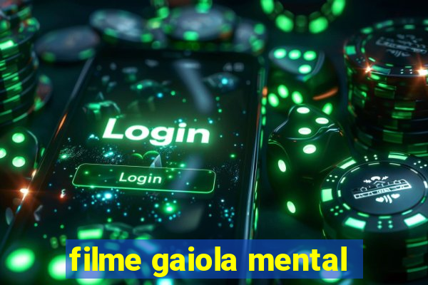 filme gaiola mental