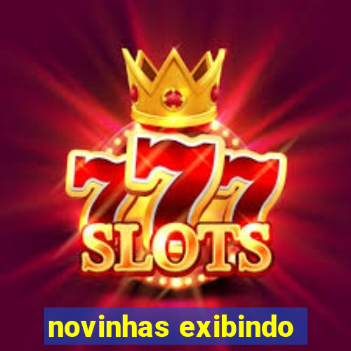 novinhas exibindo