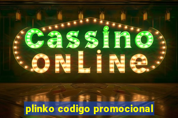 plinko codigo promocional