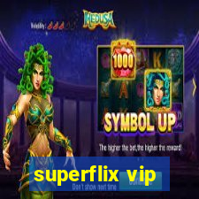 superflix vip