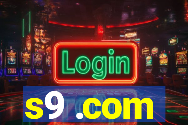 s9 .com