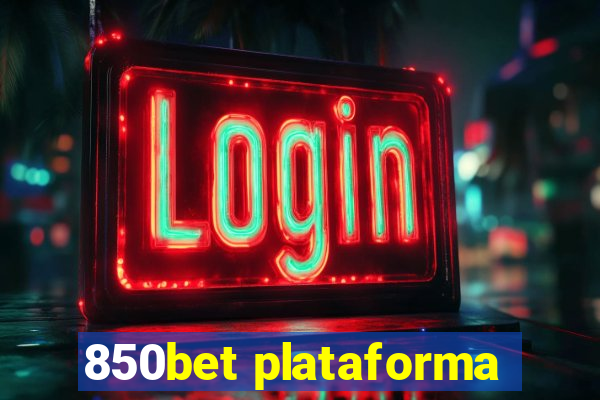 850bet plataforma