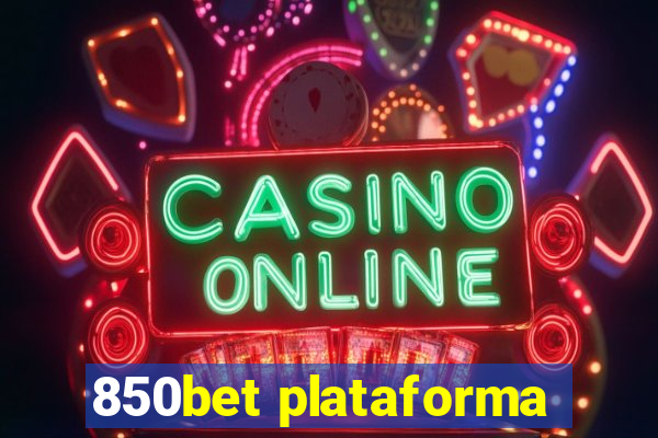 850bet plataforma