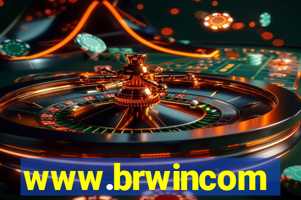 www.brwincom