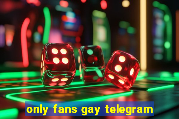 only fans gay telegram
