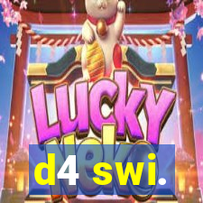 d4 swi.