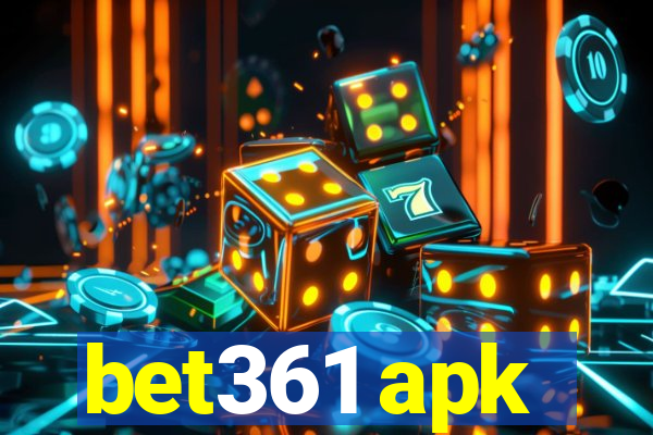 bet361 apk