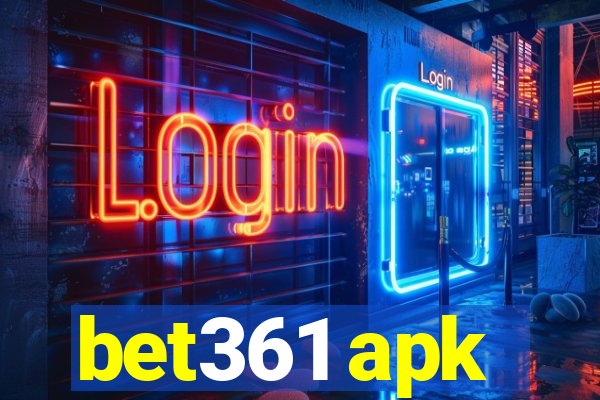 bet361 apk