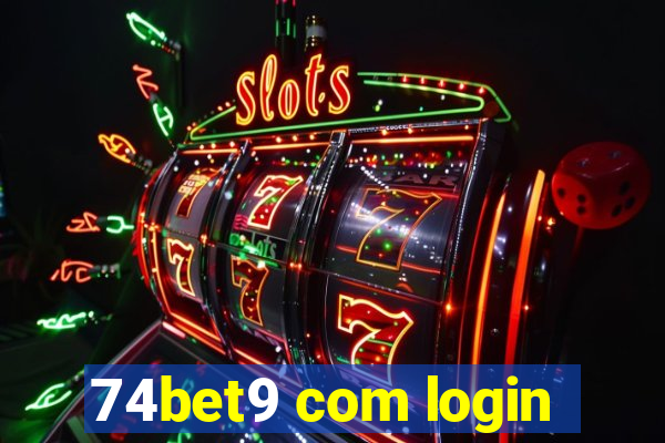 74bet9 com login