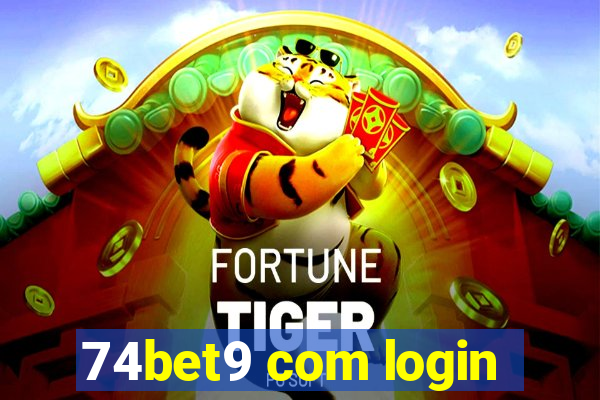 74bet9 com login