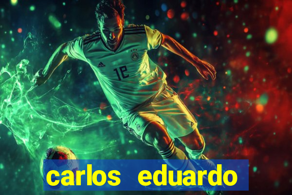 carlos eduardo fortuna morreu