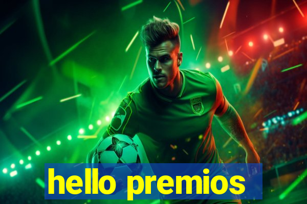 hello premios