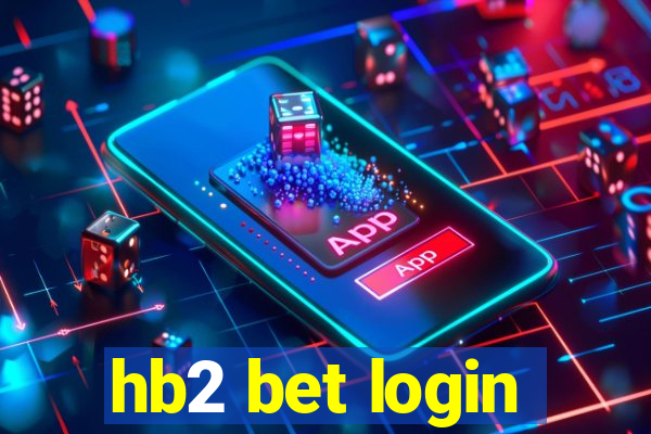 hb2 bet login