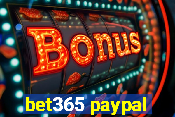 bet365 paypal