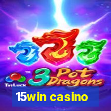 15win casino