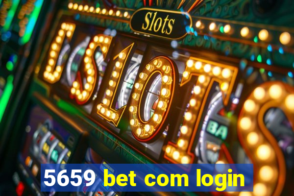 5659 bet com login