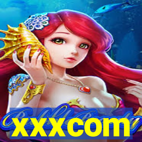 xxxcom