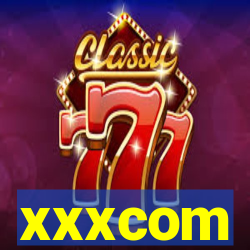 xxxcom