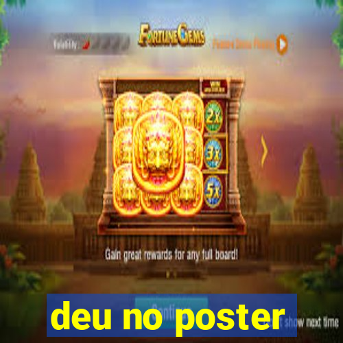 deu no poster