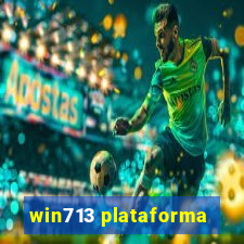 win713 plataforma