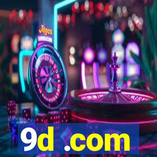 9d .com
