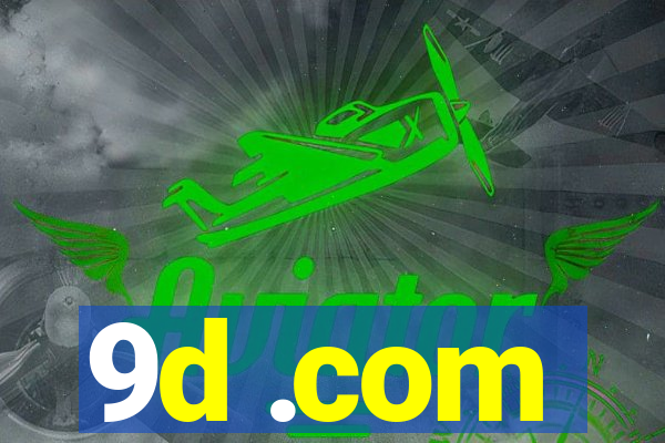 9d .com