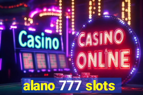 alano 777 slots